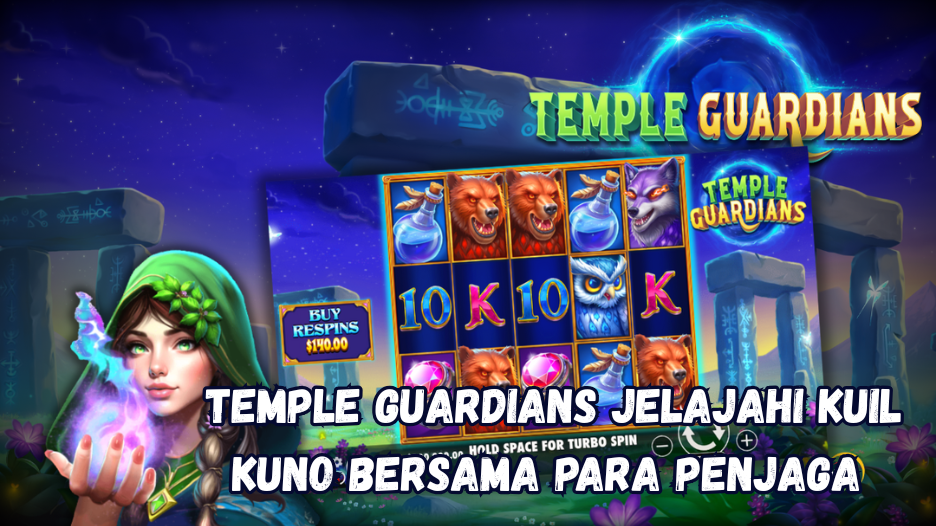 Temple Guardians Jelajahi Kuil Kuno Bersama Para Penjaga