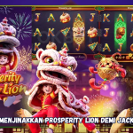 Cara Jitu Menjinakkan Prosperity Lion Demi Jackpot Besar